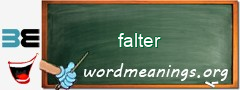 WordMeaning blackboard for falter